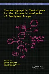 Book cover of Chromatographic Techniques in the Forensic Analysis of Designer Drugs by Teresa Kowalska