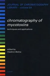 Book cover of Chromatography of Mycotoxins by Unknown