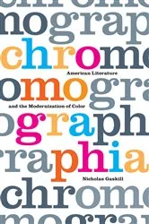 Book cover of Chromographia by Nicholas Gaskill