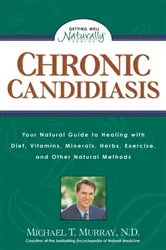 Book cover of Chronic Candidiasis by Michael T. Murray