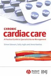 Book cover of Chronic Cardiac Care by Simon Stewart