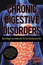 Book cover of Chronic Digestive Disorders by Greber, Gaynor, J