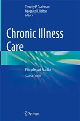 Book cover of Chronic Illness Care (2nd ed.) by Timothy P. Daaleman