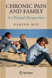 Book cover of Chronic Pain and Family by Ranjan Roy