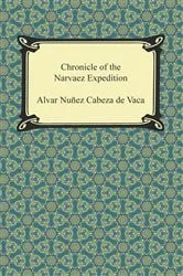 Book cover of Chronicle of the Narvaez Expedition by Alvar Nunez Cabeza De Vaca