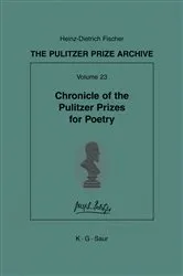 Book cover of Chronicle of the Pulitzer Prizes for Poetry by Heinz-D. Fischer