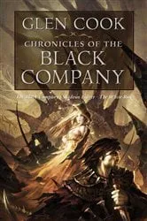Book cover of Chronicles of the Black Company by Glen Cook