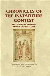Book cover of Chronicles of the Investiture Contest by Rosemary Horrox
