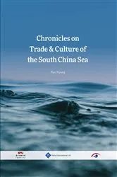 Book cover of Chronicles on Trade & Culture of the South China Sea by Yihong Pan
