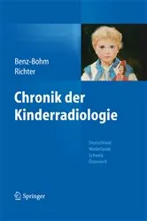 Book cover of Chronik der Kinderradiologie by Unknown