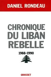 Book cover of Chronique du Liban rebelle, 1988-1990 by Unknown