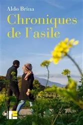 Book cover of Chroniques de l'asile by Aldo Brina