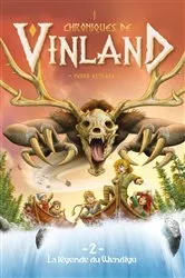 Book cover of Chroniques de Vinland - Tome 2 - La légende du Wendigo by Pedro Estrada