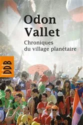 Book cover of Chroniques du village planétaire by Odon Vallet