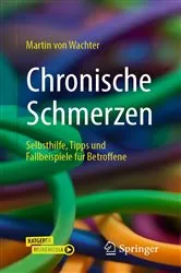Book cover of Chronische Schmerzen (3rd ed.) by Martin von Wachter