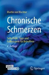 Book cover of Chronische Schmerzen (4th ed.) by Martin von Wachter