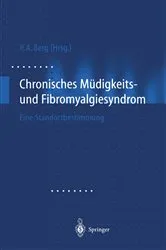 Book cover of Chronisches Müdigkeits- und Fibromyalgiesyndrom by Peter A. Berg