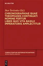Book cover of Chronographiae quae Theophanis Continuati nomine fertur Liber quo Vita Basilii Imperatoris amplectitur by Ihor Ševcenko