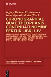 Book cover of Chronographiae quae Theophanis Continuati nomine fertur Libri I-IV by Jeffrey Michael Featherstone