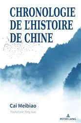 Book cover of Chronologie de l’Histoire de Chine by Cai Meibiao