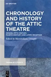 Book cover of Chronology and History of the Attic Theatre by Massimiliano Ornaghi