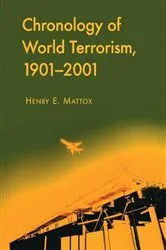 Book cover of Chronology of World Terrorism, 1901-2001 by Henry E. Mattox
