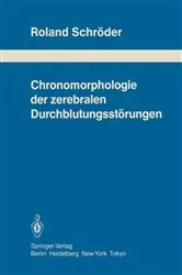 Book cover of Chronomorphologie der zerebralen DurchblutungsstÃ¶rungen by R. SchrÃ¶der