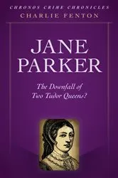 Book cover of Chronos Crime Chronicles - Jane Parker by Unknown