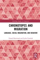Book cover of Chronotopes and Migration by Farzad Karimzad