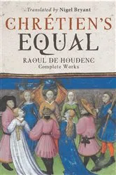 Book cover of Chrétien's Equal: Raoul de Houdenc by Unknown
