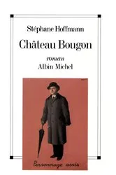 Book cover of Château Bougon by Unknown