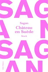 Book cover of Château en Suède by Françoise Sagan