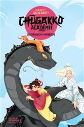 Book cover of Chugakko Académie, tome 3 - Le Dragon-hybride by Unknown