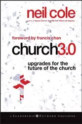 Book cover of Church 3.0 by Neil Cole