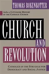 Book cover of Church and Revolution by Thomas Bokenkotter