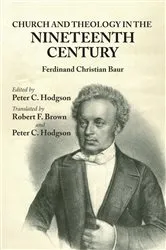 Book cover of Church and Theology in the Nineteenth Century by Ferdinand Christian Baur