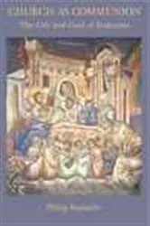 Book cover of Church as Communion by Philip Kariatlis