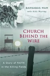 Book cover of Church Behind the Wire by Barnabas Mam