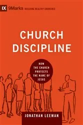 Book cover of Church Discipline by Jonathan Leeman