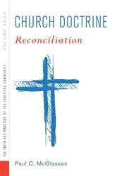 Book cover of Church Doctrine, Volume 4 by Paul C. McGlasson