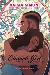 Book cover of Church Girl by Naima Simone