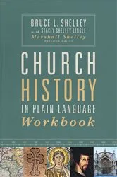 Book cover of Church History in Plain Language Workbook by Bruce Shelley