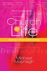 Book cover of Church in Life by Michael Moynagh