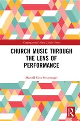 Book cover of Church Music Through the Lens of Performance by Unknown