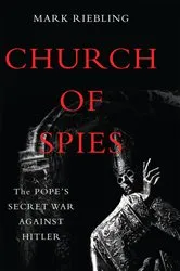 Book cover of Church of Spies by Mark Riebling