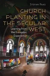 Book cover of Church Planting in the Secular West by Stefan Paas