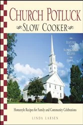 Book cover of Church Potluck Slow Cooker by Linda Larsen