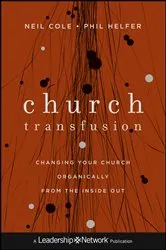 Book cover of Church Transfusion by Neil Cole