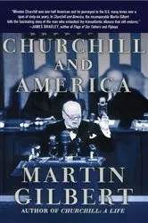 Book cover of Churchill and America by Martin Gilbert