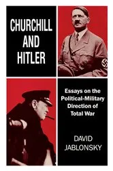 Book cover of Churchill and Hitler by David Jablonsky